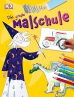 Die große Malschule Cover des Buches Die große Malschule (ISBN: 9783831019434)