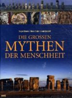 Die großen Mythen der Menschheit Cover des Buches Die großen Mythen der Menschheit (ISBN: 9783867560726)