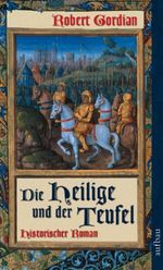 Die Heilige und der Teufel Cover des Buches Die Heilige und der Teufel (ISBN: 9783746622507)