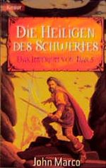 Die Heiligen des Schwertes Cover des Buches Die Heiligen des Schwertes (ISBN: 9783426701560)