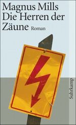 Die Herren der Zäune Cover des Buches Die Herren der Zäune (ISBN: 9783518398838)
