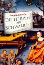 Die Herrin der Schwalben Cover des Buches Die Herrin der Schwalben (ISBN: 9783404151127)
