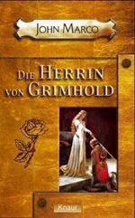 Die Herrin von Grimhold Cover des Buches Die Herrin von Grimhold (ISBN: 9783426702413)