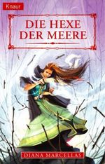 Die Hexe der Meere Cover des Buches Die Hexe der Meere (ISBN: 9783426702802)