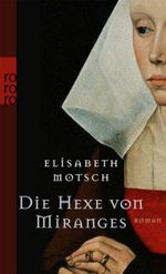 Die Hexe von Miranges Cover des Buches Die Hexe von Miranges (ISBN: 9783499237904)