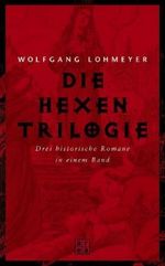 Die Hexentrilogie Cover des Buches Die Hexentrilogie (ISBN: 9783899962710)