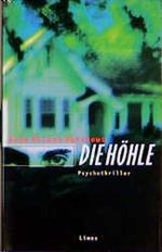 Die Höhle Cover des Buches Die Höhle (ISBN: 9783809024149)