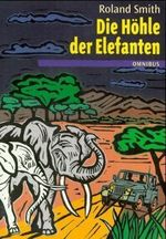 Die Höhle der Elefanten Cover des Buches Die Höhle der Elefanten (ISBN: 9783570205488)