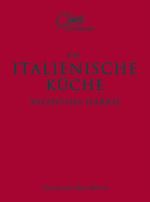 Die italienische Küche Cover des Buches Die italienische Küche (ISBN: 9783899103434)
