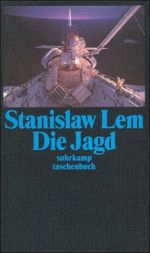 Die Jagd Cover des Buches Die Jagd (ISBN: 9783518368022)