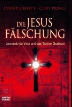 Die Jesus Fälschung Cover des Buches Die Jesus Fälschung (ISBN: 9783404642137)