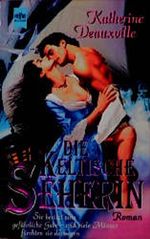 Die keltische Seherin Cover des Buches Die keltische Seherin (ISBN: 9783453132351)