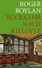 Die Killoyle-Trilogie / Rückkehr nach Killoyle Cover des Buches Die Killoyle-Trilogie / Rückkehr nach Killoyle (ISBN: 9783036955018)