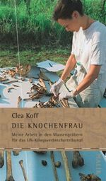 Die Knochenfrau Cover des Buches Die Knochenfrau (ISBN: 9783890292717)