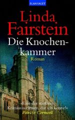 Die Knochenkammer Cover des Buches Die Knochenkammer (ISBN: 9783442359899)