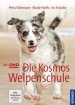 Die Kosmos Welpenschule Cover des Buches Die Kosmos Welpenschule (ISBN: 9783440111321)
