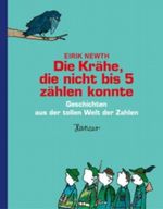 Die Krähe, die nicht bis 5 zählen konnte Cover des Buches Die Krähe, die nicht bis 5 zählen konnte (ISBN: 9783446204461)