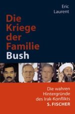 Die Kriege der Familie Bush Cover des Buches Die Kriege der Familie Bush (ISBN: 9783100448507)