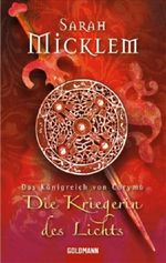 Die Kriegerin des Lichts Cover des Buches Die Kriegerin des Lichts (ISBN: 9783442465323)