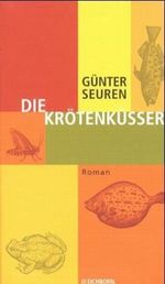 Die Krötenküsser Cover des Buches Die Krötenküsser (ISBN: 9783821808253)