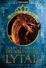Die Krone von Lytar Cover des Buches Die Krone von Lytar (ISBN: 9783442265879)