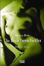 Die Küchenchefin Cover des Buches Die Küchenchefin (ISBN: 9783404153039)