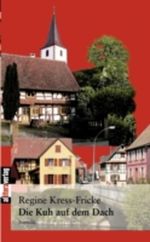 Die Kuh auf dem Dach Cover des Buches Die Kuh auf dem Dach (ISBN: 9783865200648)