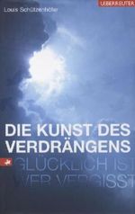 Die Kunst des Verdrängens Cover des Buches Die Kunst des Verdrängens (ISBN: 9783800074303)