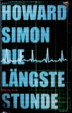 Die längste Stunde Cover des Buches Die längste Stunde (ISBN: 9783430185233)