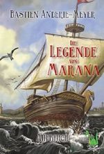 Die Legende von Marana Cover des Buches Die Legende von Marana (ISBN: 9783861960720)