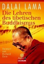 Die Lehren des tibetischen Buddhismus Cover des Buches Die Lehren des tibetischen Buddhismus (ISBN: 9783442215393)