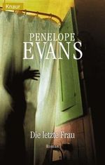 Die letzte Frau Cover des Buches Die letzte Frau (ISBN: 9783426621554)