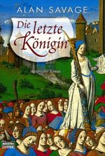 Die letzte Königin Cover des Buches Die letzte Königin (ISBN: 9783404152216)