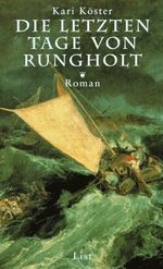 Die letzten Tage von Rungholt Cover des Buches Die letzten Tage von Rungholt (ISBN: 9783471793473)