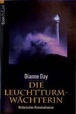 Die Leuchtturmwächterin Cover des Buches Die Leuchtturmwächterin (ISBN: 9783612252197)