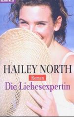 Die Liebesexpertin Cover des Buches Die Liebesexpertin (ISBN: 9783442358045)