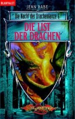 Die List der Drachen Cover des Buches Die List der Drachen (ISBN: 9783442241880)