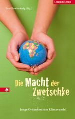 Die Macht der Zwetschke Cover des Buches Die Macht der Zwetschke (ISBN: 9783800054343)