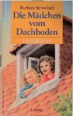 Die Mädchen vom Dachboden. Sommer auf Hoogesand Cover des Buches Die Mädchen vom Dachboden. Sommer auf Hoogesand (ISBN: 9783785527405)