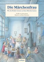 Die Märchenfrau Cover des Buches Die Märchenfrau (ISBN: 9783480230280)