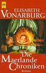 Die Maerlande Chroniken Cover des Buches Die Maerlande Chroniken (ISBN: 9783453126572)