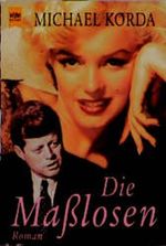 Die Maßlosen Cover des Buches Die Maßlosen (ISBN: 9783453136892)