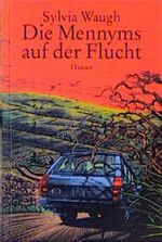 Die Mennyms auf der Flucht Cover des Buches Die Mennyms auf der Flucht (ISBN: 9783446185678)