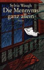 Die Mennyms ganz allein Cover des Buches Die Mennyms ganz allein (ISBN: 9783446187283)
