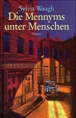 Die Mennyms unter Menschen Cover des Buches Die Mennyms unter Menschen (ISBN: 9783446196360)