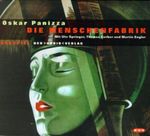 Die Menschenfabrik Cover des Buches Die Menschenfabrik (ISBN: 9783898131728)