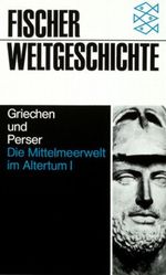 Die Mittelmeerwelt im Altertum. Tl.1 Cover des Buches Die Mittelmeerwelt im Altertum. Tl.1 (ISBN: 9783596600052)