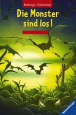 Die Monster sind los! Cover des Buches Die Monster sind los! (ISBN: 9783473349715)