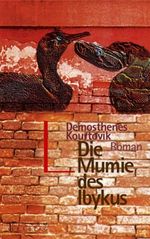 Die Mumie des Ibykus Cover des Buches Die Mumie des Ibykus (ISBN: 9783379200462)