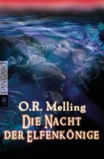 Die Nacht der Elfenkönige Cover des Buches Die Nacht der Elfenkönige (ISBN: 9783570305980)